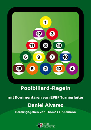 Poolbillard Regeln von Alvarez,  Daniel, Lindemann,  Thomas