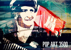 POP ART 3500 (Wandkalender 2022 DIN A2 quer) von Mühlbauer-Gardemin
