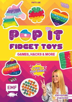 Pop it Fidget Toys – Games, Hacks & more vom YouTube-Kanal Hey PatDIY von Lee,  Patti