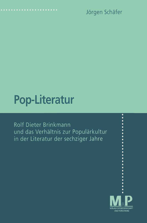 Pop-Literatur von Schäfer,  Jörgen