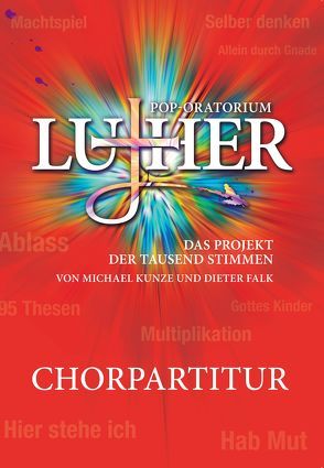 Pop-Oratorium Luther von Falk,  Dieter, Kunze,  Michael