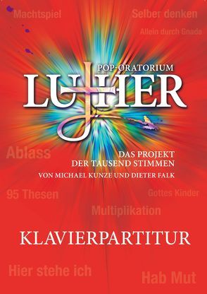 Pop-Oratorium Luther von Falk,  Dieter, Kunze,  Michael