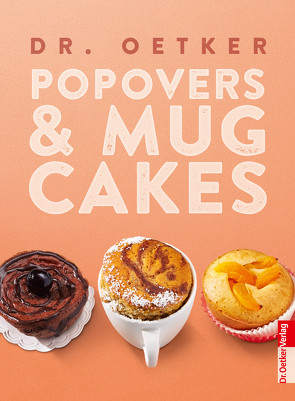 Pop Overs & Mug Cakes von Oetker,  Dr.