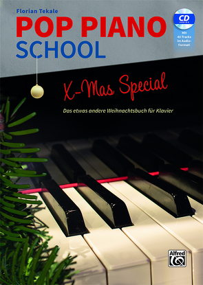 Pop Piano School – X-MAS SPECIAL von Tekale,  Florian