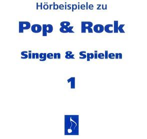 Pop & Rock – Singen & Spielen. Materialien für den Musikunterricht in den Klassen 5 bis 10 / Pop & Rock – Singen und Spielen 1 von Lugert,  Wulf D, Schütz,  Volker
