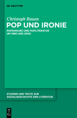 Pop und Ironie von Rauen,  Christoph