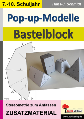 Pop-up-Modelle / Bastelblock von Schmidt,  Hans-J.