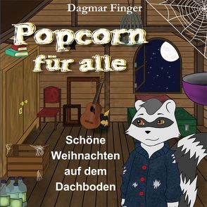 Popcorn für alle von Finger,  Dagmar, Lauer,  Lennard