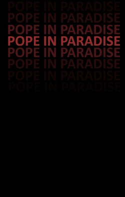 Pope in Paradise von .,  Papst Flavor