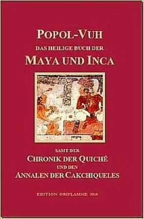 Popol Vuh – Das heilige Buch der Maya und Inca von Steiner,  M P