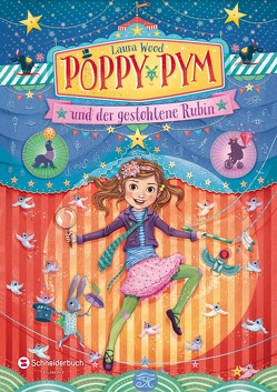 Poppy Pym und der gestohlene Rubin von Flegler,  Leena, Schoeffmann-Davidov,  Eva, Wood,  Laura