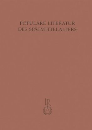 Populäre Literatur des Spätmittelalters von Obhof,  Ute, Schöndorf,  Johannes