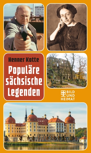 Populäre sächsische Legenden von Kotte,  Henner