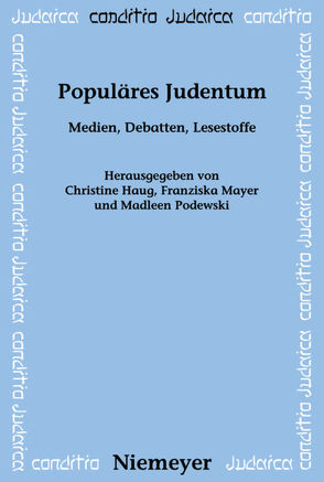 Populäres Judentum von Haug,  Christine, Mayer,  Franziska, Podewski,  Madleen
