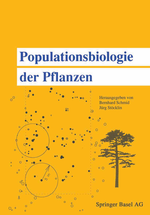 Populationsbiologie der Pflanzen von Schmid, STÖCKLIN