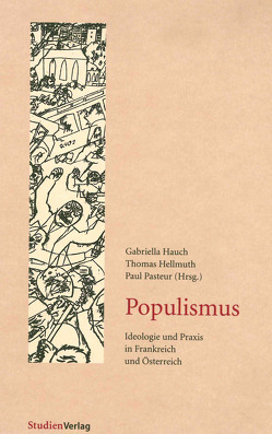 Populismus von Hauch,  Gabriella, Hellmuth,  Thomas, Pasteur,  Paul