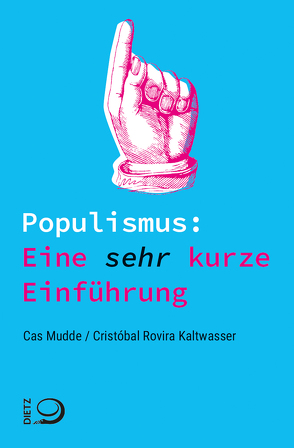 Populismus: Eine sehr kurze Einführung von Emmert,  Anne, Mudde,  Cas, Rovira Kaltwasser,  Cristóbal