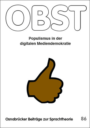 Populismus in der digitalen Mediendemokratie von Januschek,  Franz, Reisigl,  Martin