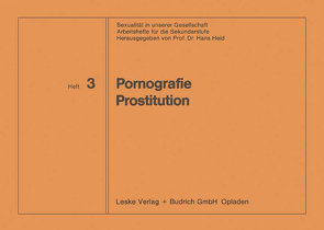 Pornografie Prostitution von Heid,  Hans