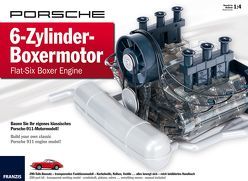 Porsche 6-Zylinder-Boxermotor – Flat-Six Boxer Engine: Bauen Sie Ihr eigenes klassisches Porsche-911-Motormodell!