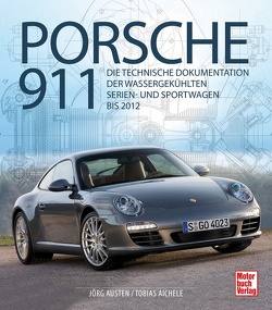 Porsche 911 von Aichele,  Tobias, Austen,  Jörg