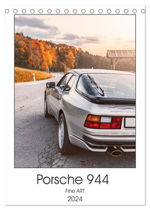 Porsche 944 – Fine Art (Tischkalender 2024 DIN A5 hoch), CALVENDO Monatskalender von Reiss,  Björn