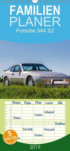 Porsche 944 S2 – Familienplaner hoch (Wandkalender 2019 , 21 cm x 45 cm, hoch) von Reiss,  Michael