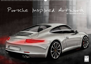 Porsche inspired Artwork by Reinhold Art´s (Wandkalender 2023 DIN A2 quer) von Autodisegno,  Reinhold