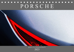 Porsche – pure Leidenschaft (Tischkalender 2023 DIN A5 quer) von Schürholz,  Peter