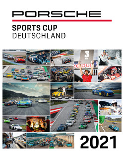 Porsche Sports Cup / Porsche Sports Cup Deutschland 2021 von Shkolnikov,  Eugen, Upietz,  Tim