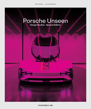 Porsche Unseen Special Edition von Bogner,  Stefan