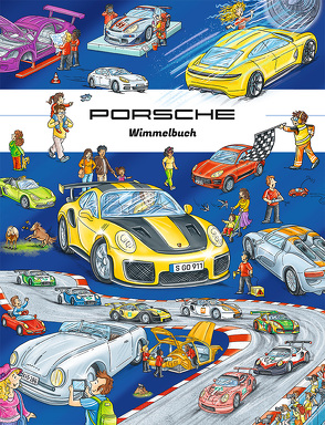 Porsche Wimmelbuch von Lohr,  Stefan