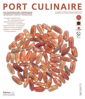 PORT CULINAIRE FORTY von Bos,  Ralf, Bühner,  Thomas, Bursche-Sonnenschein,  Silvia, Dacosta,  Quipue, Dollase,  Jürgen, Hümbs,  Christian, Kornmayer,  Evert, Reitbauer,  Birgit & Heinz, Ruhl,  Thomas, Schmidthaler,  Nicole & Daniel