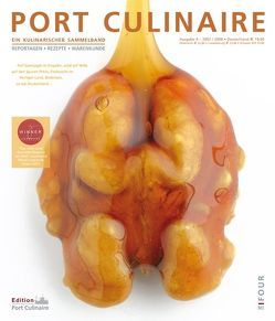 Port Culinaire Four – Band No. 4 von Bos,  Ralf, Bourgueil,  Jean C, Broeke,  Tony van den, Hiener,  Ralf, Kärcher,  Sybille, Kornmayer,  Evert, Ruhl,  Thomas, Schnelle,  Olaf, Wissler,  Joachim