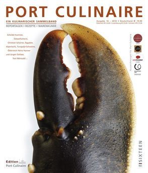 Port Culinaire Sixteen von Bordiehn,  Thomas, Bos,  Ralf, Dollase,  Jürgen, Huber,  Roland, Kempf,  Michael, Kornmayer,  Evert, Mörwald,  Toni, Ruhl,  Thomas, Scharrer,  Christian