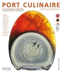 Port Culinaire Thirteen von Bos,  Ralf, Brunetti,  Luigi, Dollase,  Jürgen, Fehrenbacher,  Daniel, Kornmayer,  Evert, Kreiling,  Michael, Ludwigs,  Matthias, Ruhl,  Thomas, Sackmann,  Jörg, Santamaria,  Santi, Schröter,  Claudia