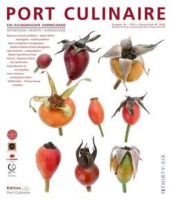 PORT CULINAIRE THIRTY-SIX von Bos,  Ralf, Dollase,  Jürgen, Döllerer,  Andreas, Eselböck,  Barbara, Kause,  Thomas, Kornmayer,  Evert, Krause,  Sonja, Lombardi,  Stéphane, Maurer,  Ludwig, Müller,  Nelson, Pfeifer,  Benjamin, Ruhl,  Thomas, Scheffler,  Erik, Schmaus,  Anton, Weissgerber,  Alain, Wiktor,  Sebastian, Wimmeroth,  Hanjo, Wojtko,  Dr. Nikolai