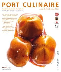 PORT CULINAIRE TWENTY-EIGHT von Antoniewicz,  Heiko, Bos,  Ralf, Bottura,  Massimo, Coppeneur,  Oliver, Dollase,  Jürgen, Fischer,  Christina, Guillon,  Frédéric, Hanner,  Heinz, Hauser,  Karlheinz, Jörg,  Geiger, Kornmayer,  Evert, Köthe,  Andree, Ollech,  Yves, Ruhl,  Thomas, Saliba,  Hanna, Scharrer,  Christian, Wilbrand,  Christopher, Wimmeroth,  Hanjo