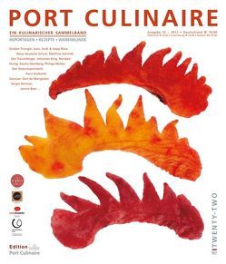 PORT CULINAIRE TWENTYTWO von Boer,  Jonnie, Bos,  Ralf, Dollase,  Jürgen, Hermann,  Sergio, Horberth,  Hans, Jordi,  Joan, King,  Johannes, Kornmayer,  Evert, Mangeleer,  Bert de, Roca,  Josep, Ruhl,  Thomas, Schmidt,  Mathias, Stemberg,  Sascha, Wolter,  Philipp