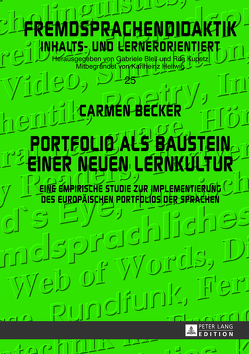 Portfolio als Baustein einer neuen Lernkultur von Becker,  Carmen