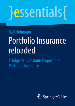 Portfolio Insurance reloaded von Hohmann,  Ralf