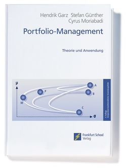 Portfolio-Management von Garz,  Hendrik, Günther,  Stefan, Moriabadi,  Cyrus, Schulte,  Jörn