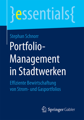 Portfolio-Management in Stadtwerken von Schnorr,  Stephan