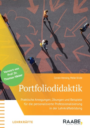 Portfoliodidaktik von Henning,  Cerstin, Kricke,  Meike