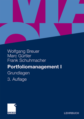 Portfoliomanagement I von Breuer,  Wolfgang, Gürtler,  Marc, Schuhmacher,  Frank