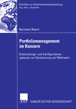 Portfoliomanagement im Konzern von Resch,  Bernhard