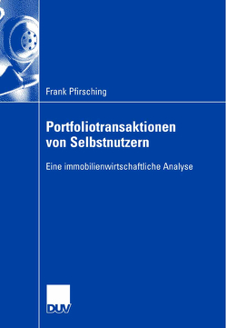 Portfoliotransaktionen von Selbstnutzern von Pfirsching,  Frank