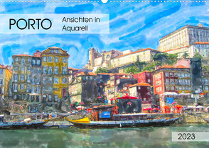 Porto – Ansichten in Aquarell (Wandkalender 2023 DIN A2 quer) von Frost,  Anja