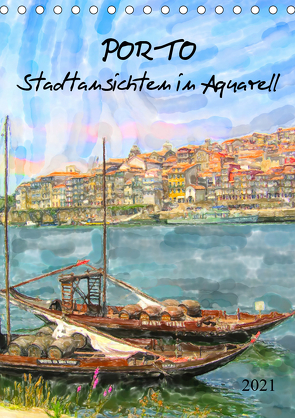 Porto – Stadtansichten in Aquarell (Tischkalender 2021 DIN A5 hoch) von Frost,  Anja