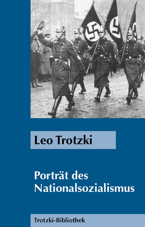 Porträt des Nationalsozialismus von Trotzki,  Leo
